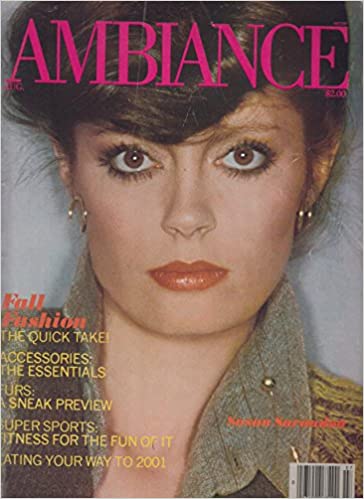 1978 August Ambiance magazine Susan Sarandon cover