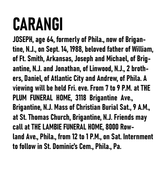 Gia Carangi's father, Joseph Robert Carangi obituary.